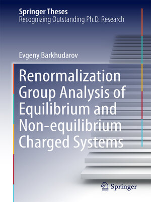 cover image of Renormalization Group Analysis of Equilibrium and Non-equilibrium Charged Systems